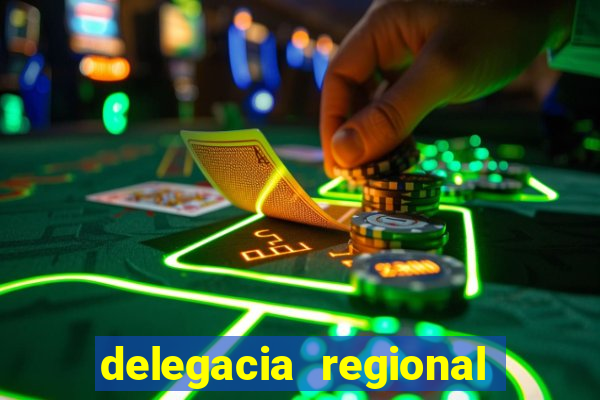 delegacia regional do trabalho